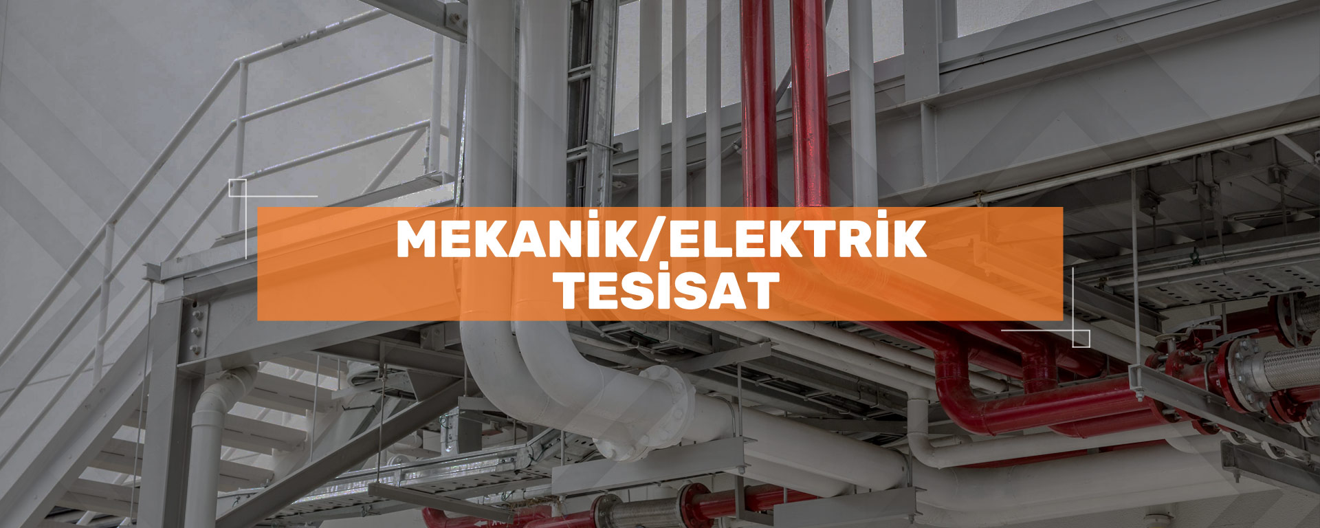 Mekanik/Elektronik Tesisat
